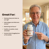 Great for staying sharp, daily fatigue, mental focus and healthy circulation